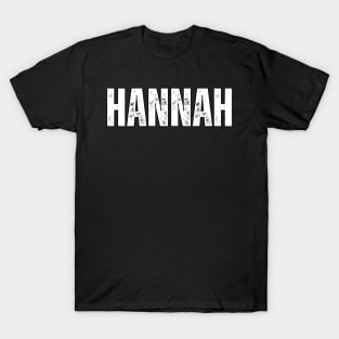 Hannah Name Gift Birthday Holiday Anniversary T-Shirt